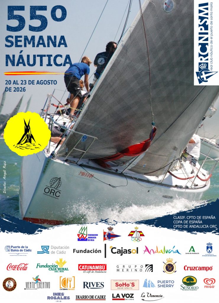 32 Regata Juan de la Cosa y 55 Semana Náutica de El Puerto de Santa María